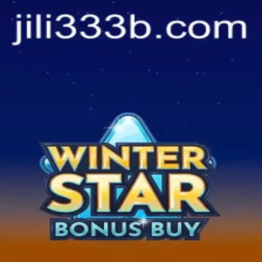 Explore the Thrilling World of WinterStarBonusBuy by JiLi333